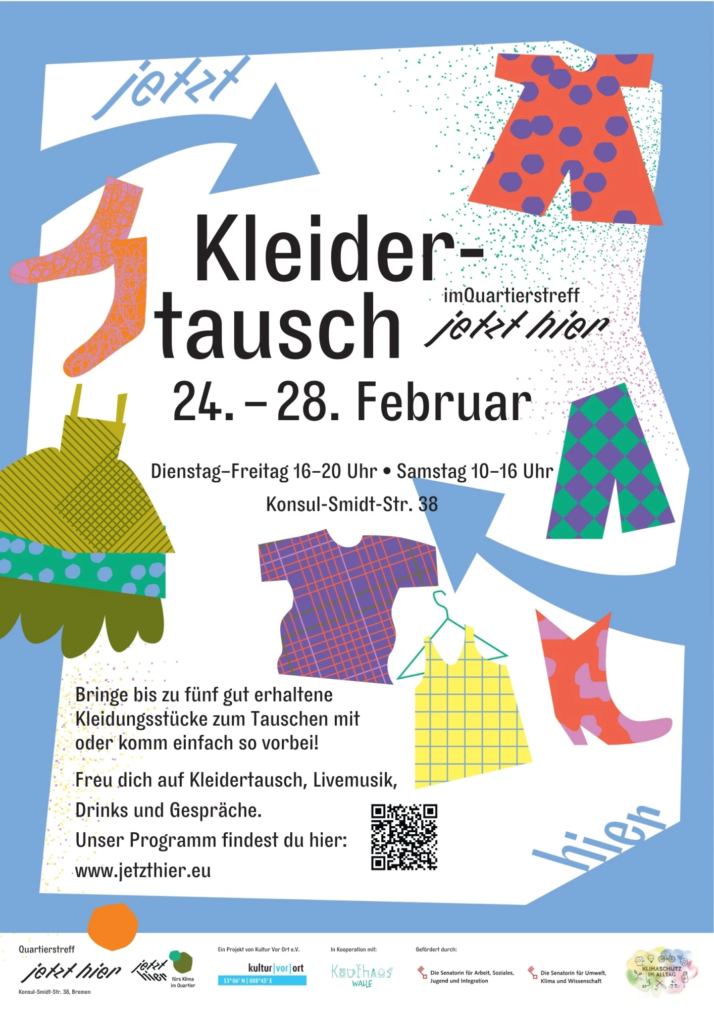 zu sehen ist das Plakat: Grafiken von verschiedene bunte Klamotten fliegen um einen Text herum: Kleidertausch im Quartierstreff jetzt hier 24.-28.02.2026. Dienstag bis Freitag 16- 20 Uhr und Samstag 10-16 Uhr in der Konsul Smidt Straße 38