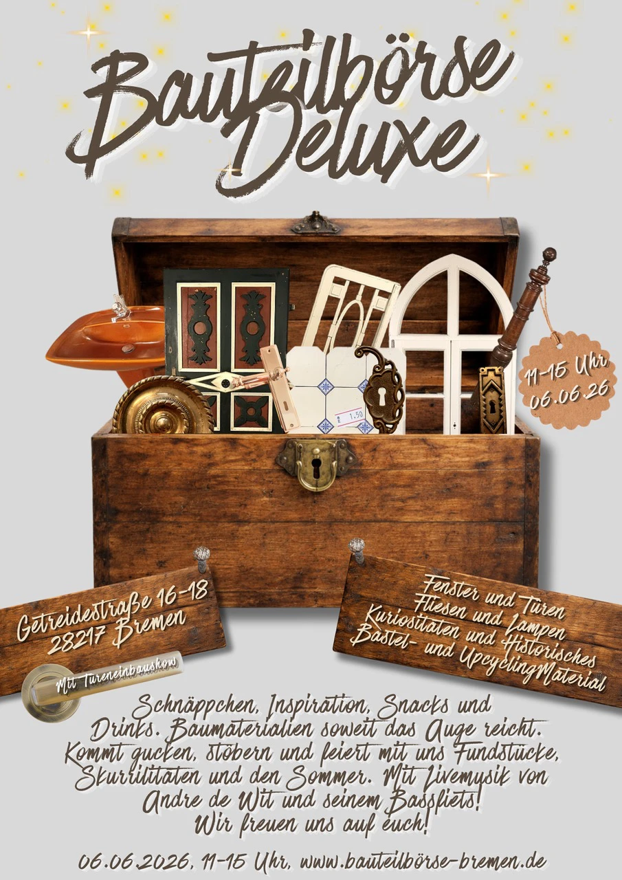 Zu sehen ist ein Plakat mit der &Uuml;berschrift Bauteilb&ouml;rse Deluxe. Unter dem Schriftzug ist eine True mit verschiednene Gegenst&auml;nden wie zB. fliesen, Waschbecken und co.
