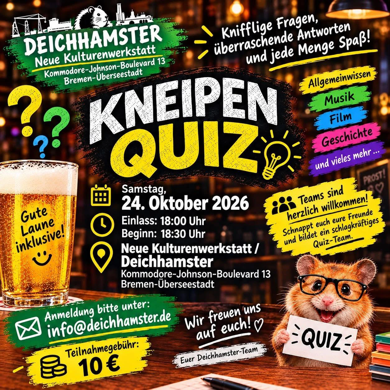 Bunte Werbeanzeige f&uuml;r ein Kneipenquiz am 24. Oktober 2026 im Deichhamster Bremen mit einem Glas Bier, einem Hamster mit Brille und Quiz-Schild sowie Infos zu Anmeldung und Teilnahmegeb&uuml;hr.